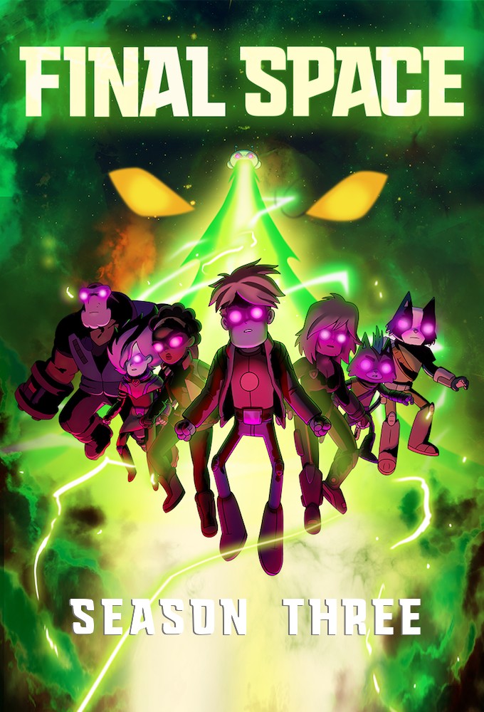 Final Space - Season 3 [8416] (A1746047177) [[TV Shows]] --Plex--